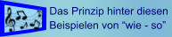 Das Prinzip hinter diesen  Beispielen von “wie - so”