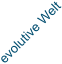 evolutive Welt