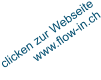 clicken zur Webseite          www.flow-in.ch
