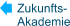 Zukunfts- Akademie